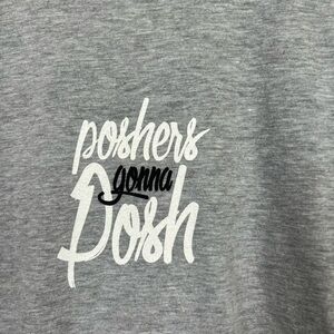 Poshers Gonna Posh Gray T-Shirt